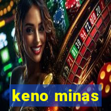 keno minas